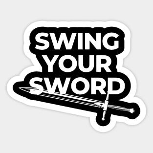 Swing a sword design Sticker